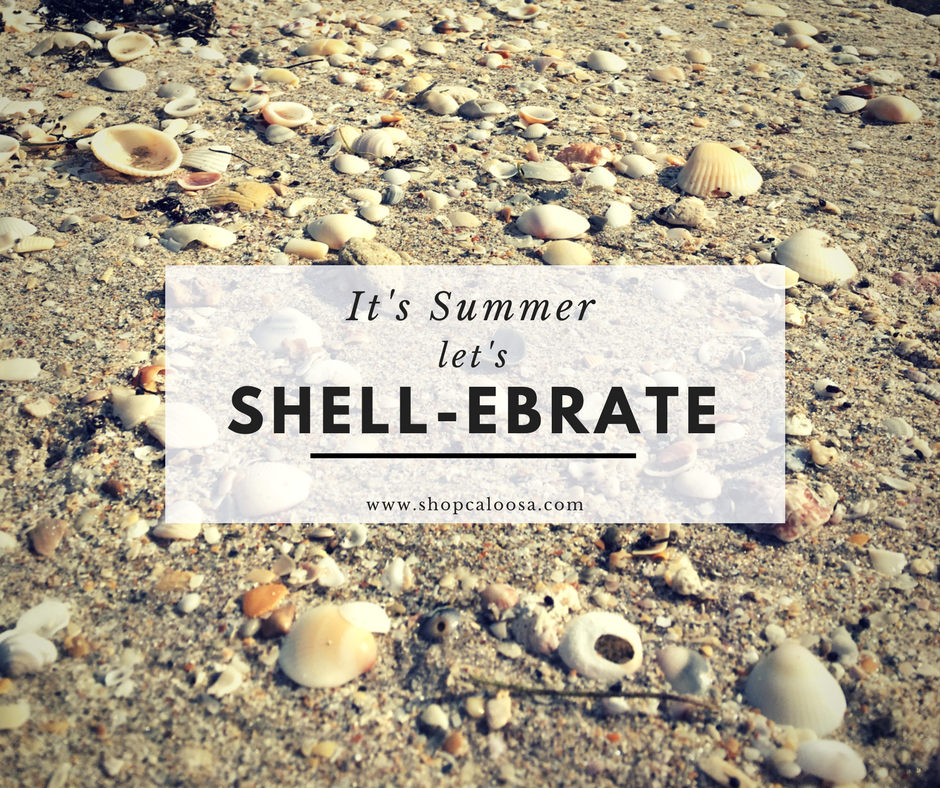 LET'S SHELL-EBRATE THE FIRST DAY OF SUMMER!